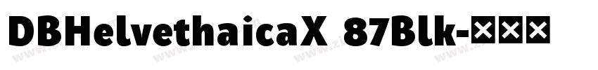 DBHelvethaicaX 87Blk字体转换